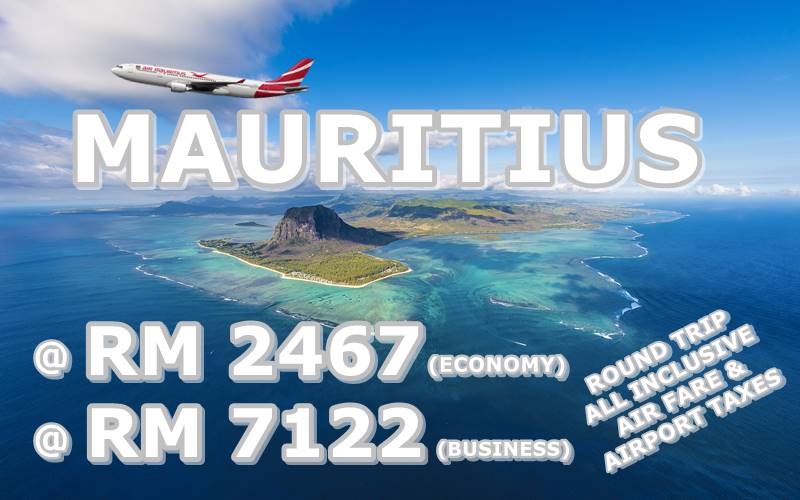 EXCLUSIVE ONLINE FARE BY【AIR MAURITIUS】, MAURITIUS ROUND TRIP RM 2467 NETT!