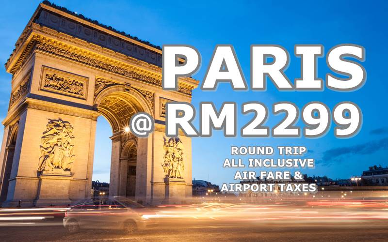 PARIS RETURN TRIP RM 2299 ALL-IN BY【QATAR AIRWAYS】