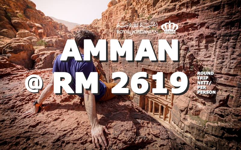 ✈ FLY DIRECT TO AMMAN, JORDAN @ RM 2619 ROUND TRIP BY【ROYAL JORDANIAN】