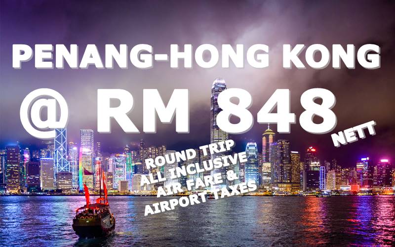 HONG KONG ROUND TRIP RM 848 NETT BY【SINGAPORE AIRLINES】