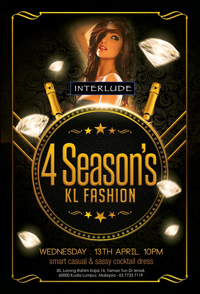 4 Seasons KL Fashion @ Interlude!