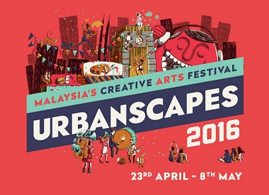 【吉隆坡】2016 年马来西亚创意艺术嘉年华 URBANSCAPES