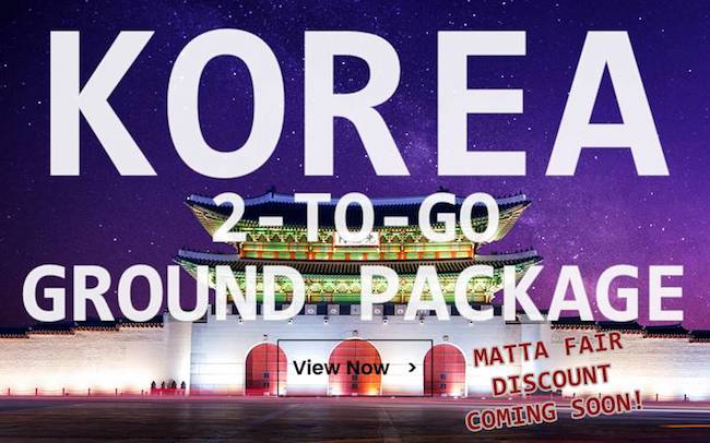 MATTA FAIR - 预订韩国配套获得免费赠品！