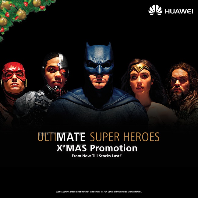 HUAWEI Activates Justice League Super Heroes through its X’mas Promotion