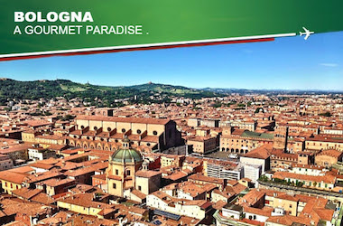 【ALITALIA】FLY TO GASTRONOME'S PARADISE - BOLOGNA