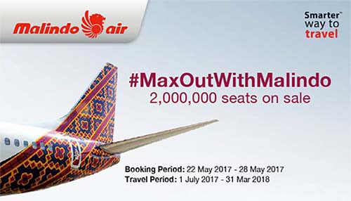 【MALINDO AIR】MAX OUT WITH MALINDO PROMO!!!