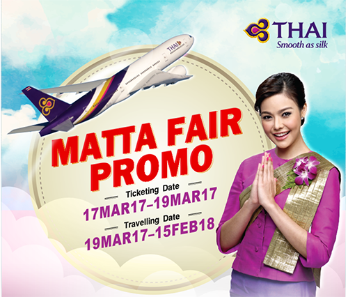 【THAI AIRWAYS】MATTA FAIR MARCH 2017 PROMO